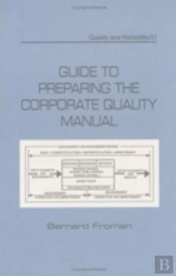 Bertrand.pt - Guide To Preparing The Corporate Quality Manual