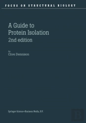 Guide To Protein Isolation