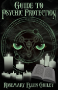 Guide To Psychic Protection