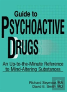 Guide To Psychoactive Drugs