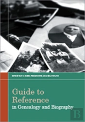 Guide To Reference In Genealogy And Biography