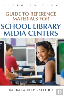 Bertrand.pt - Guide To Reference Materials For School Library Media Centers, 6th Edition