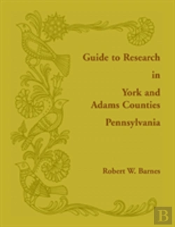 Bertrand.pt - Guide To Research In York And Adams Counties, Pennsylvania