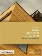 Guide To Riba Domestic And Concise Building Contracts 2018