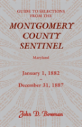Guide To Selections From The Montgomery County Sentinel, Maryland