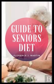 Guide To Seniors Diet