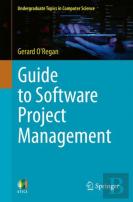 Guide To Software Project Management