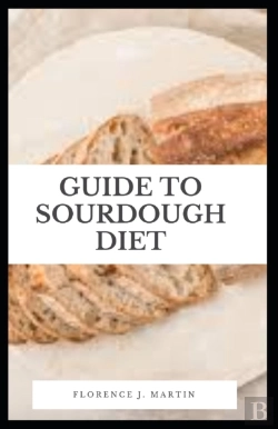 Bertrand.pt - Guide To Sourdough Diet