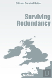 Guide To Surviving Redundancy