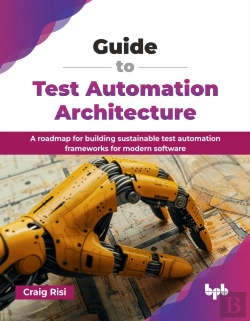 Bertrand.pt - Guide To Test Automation Architecture