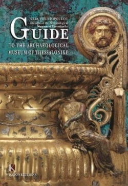 Bertrand.pt - Guide To The Archaeological Museum Of Thessalonike (English Language Edition)