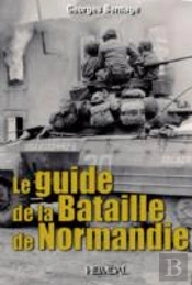 Guide To The Battle Of Normandy