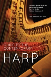 Guide To The Contemporary Harp