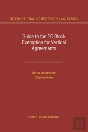 Guide To The Ec Block Exemption For Vertical Agreements