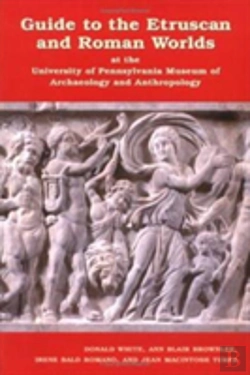Bertrand.pt - Guide To The Etruscan And Roman Worlds At The University Of Pennsylvania Museum Of Archaeology And Anthropology