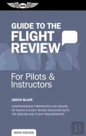 Guide To The Flight Review For Pilots And Instructors