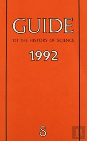 Guide To The History Of Science