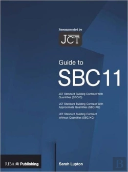 Bertrand.pt - Guide To The Jct Standard Building Contract Sbc11