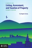 Guide To The Listing, Assessment, And Taxation Of Property In North Carolina