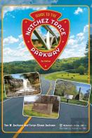 Guide To The Natchez Trace Parkway