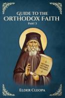 Guide To The Orthodox Faith