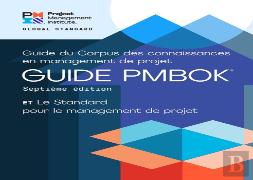 Guide To The Project Management Body Of Knowledge (Pmbok (R) Guide) - Seventh Edition And The Standard For Project Management (French)