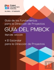 Guide To The Project Management Body Of Knowledge (Pmbok (R) Guide) - Seventh Edition And The Standard For Project Management (Spanish)