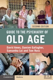Guide To The Psychiatry Of Old Age