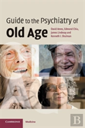 Guide To The Psychiatry Of Old Age