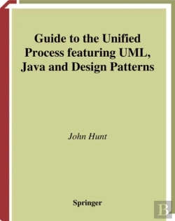 Bertrand.pt - Guide To The Unified Process Featuring Uml, Java And Design Patterns