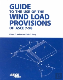 Bertrand.pt - Guide To The Use Of The Wind Load Provisions Of Asce 7-98