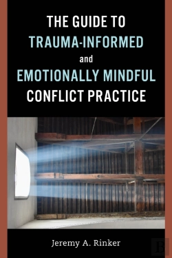 Bertrand.pt - Guide To Trauma-Informed And Emotionally Mindful Conflict Practice