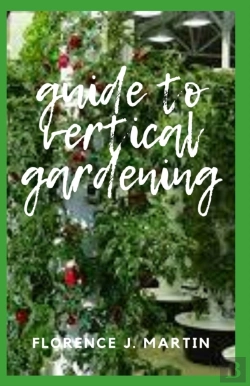 Bertrand.pt - Guide To Vertical Gardening