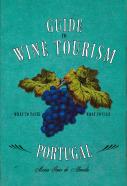 Guide to Wine Tourism in Portugal