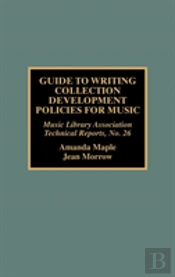 Guide To Writing Collection Development Policies For Music