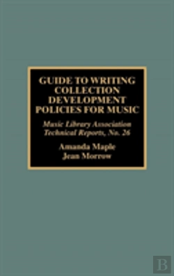 Bertrand.pt - Guide To Writing Collection Development Policies For Music