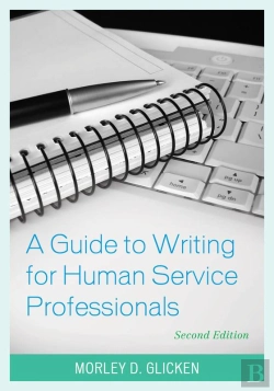 Bertrand.pt - Guide To Writing For Human Service Professionals