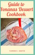 Guide To Yonanas Dessert Cookbook