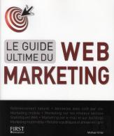 Guide Ultime Du Web-Marketing