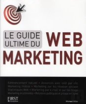 Guide Ultime Du Web-Marketing
