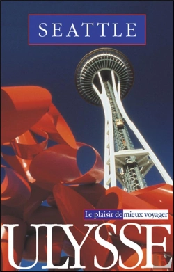 Bertrand.pt - Guide Ulysse ; Seattle