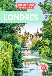 Guide Un Grand Week-End A Londres