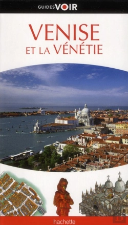 Bertrand.pt - Guide Voir Venise Et La Venetie