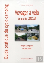 Guide Voyager A Velo 2013 Guide Pratique Du Cyclo-Camping