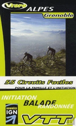 Bertrand.pt - Guide Vtt Alpes Grenoble Pour La Famille Et L Initiation