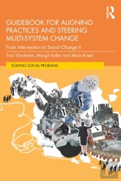 Guidebook For Aligning Practices And Steering Multi-System Change
