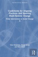 Guidebook For Aligning Practices And Steering Multi-System Change