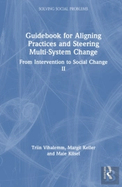 Guidebook For Aligning Practices And Steering Multi-System Change