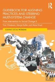 Guidebook For Aligning Practices And Steering Multi-System Change