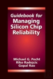 Guidebook For Managing Silicon Chip Reliability